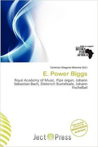 E. Power Biggs