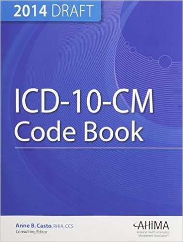 ICD-10-CM Code Book, 2014 Draft
