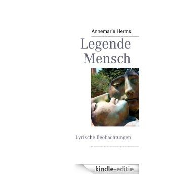 Legende Mensch [Kindle-editie]