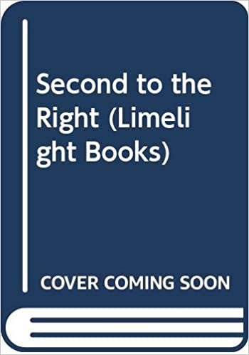 Second To The Right And Straight On Till Morning (Limelight Books)