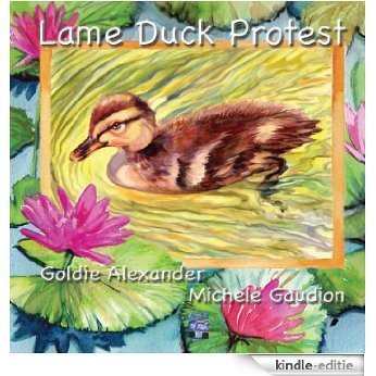Lame Duck Protest (English Edition) [Kindle-editie]