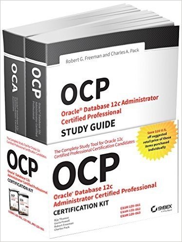 Ocp Oracle Certified Professional on Oracle 12c Certification Kit