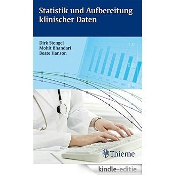 Statistik und Aufbereitung klinischer Daten [Print Replica] [Kindle-editie]