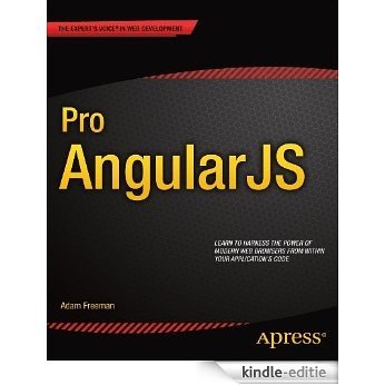 Pro AngularJS (Expert's Voice in Web Development) [Kindle-editie]