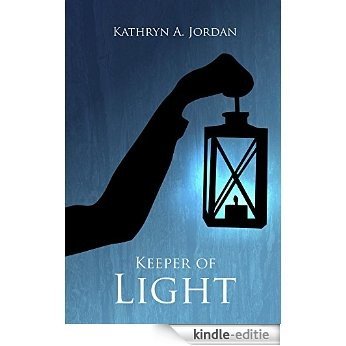 Keeper of Light (English Edition) [Kindle-editie]