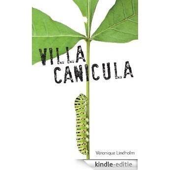 Villa Canicula (French Edition) [Kindle-editie]