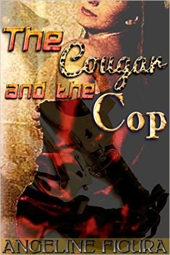 The Cougar and the Cop (Alpha Male Police Age Gap) (English Edition)