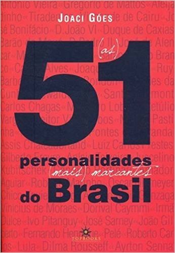 (As) 51 Personalidades (Mais) Marcantes do Brasil baixar