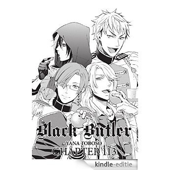 Black Butler, Chapter 113 (Black Butler Serial) (English Edition) [Kindle-editie]