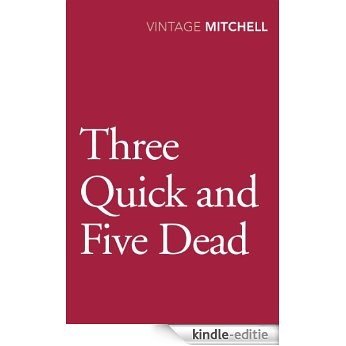Three Quick And Five Dead (Mrs Bradley) [Kindle-editie]