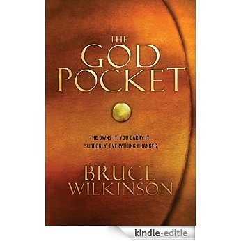 The God Pocket: He owns it. You carry it. Suddenly, everything changes. [Kindle-editie]