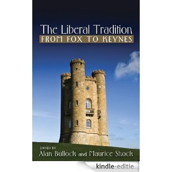 Liberal Tradition From Fox to Keynes (English Edition) [Kindle-editie]