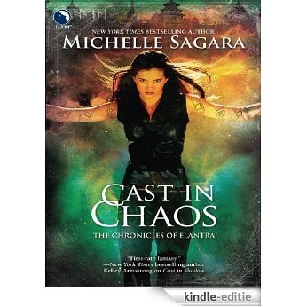 Cast in Chaos (The Chronicles of Elantra) [Kindle-editie]