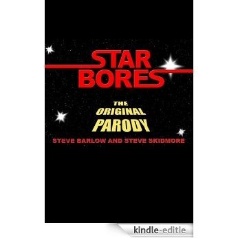 Star Bores - The Original Parody (English Edition) [Kindle-editie] beoordelingen
