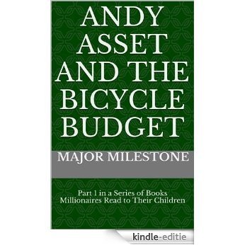 Andy Asset and the Bicycle Budget (English Edition) [Kindle-editie]