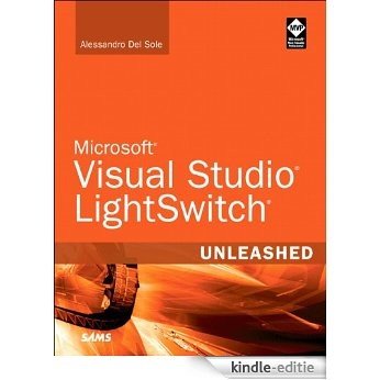 Microsoft Visual Studio LightSwitch Unleashed [Kindle-editie]