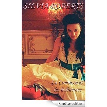 La Comtesse et les lesbiennes (French Edition) [Kindle-editie]