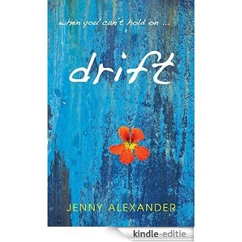 Drift (English Edition) [Kindle-editie]