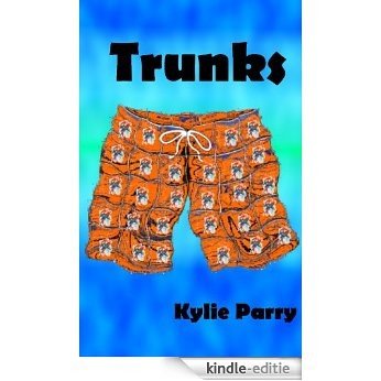 Trunks (English Edition) [Kindle-editie]