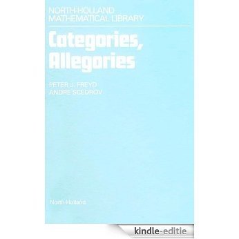 Categories, Allegories (North-Holland Mathematical Library) [Kindle-editie]