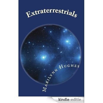 ExtraTerrestrials (The Mystic Knowledge Series) (English Edition) [Kindle-editie]