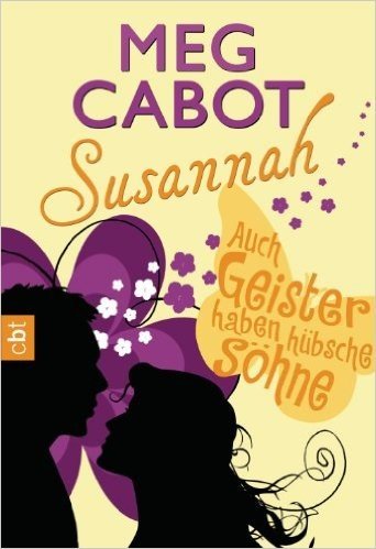 Susannah - Auch Geister haben hübsche Söhne (German Edition)