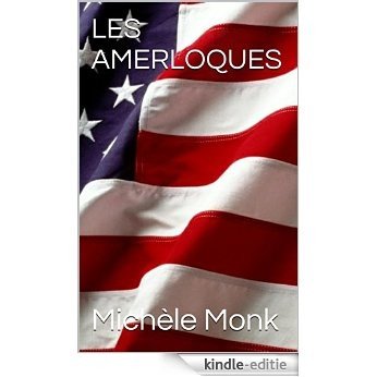 LES AMERLOQUES (French Edition) [Kindle-editie]