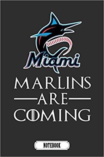 indir The Miami Marlins Are Coming MLB School To Do List Notebook.