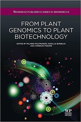 From Plant Genomics to Plant Biotechnology
