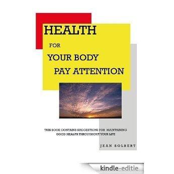 Health For Your Body: Pay Attention (English Edition) [Kindle-editie] beoordelingen