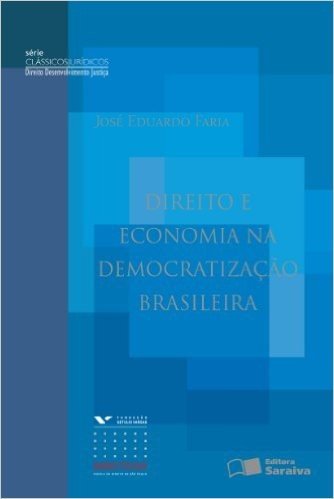 Direito e Economia na Democratização Brasileira