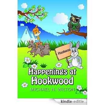 Happenings at Hookwood (English Edition) [Kindle-editie]