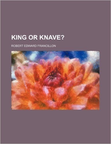 King or Knave?