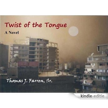 Twist of the Tongue (English Edition) [Kindle-editie]