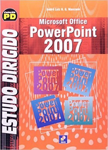 Estudo Dirigido De Microsoft Office Powerpoint 2007