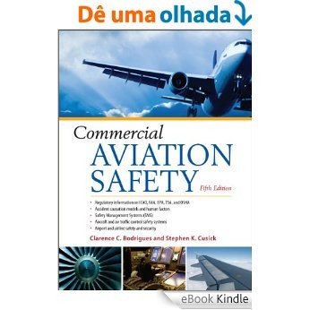 Commercial Aviation Safety 5/E [eBook Kindle]
