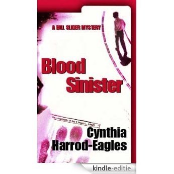 Blood Sinister (A Bill Slider Mystery) [Kindle-editie]