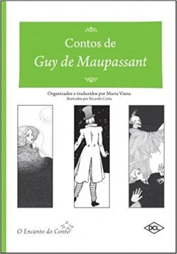 Contos de Guy de Maupassant - Volume 1