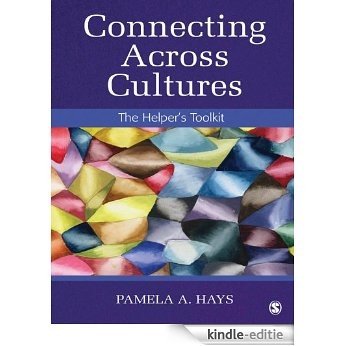 Connecting Across Cultures: The Helper's Toolkit [Kindle-editie]