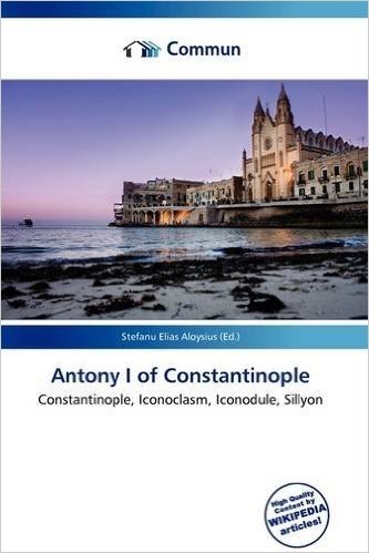 Antony I of Constantinople