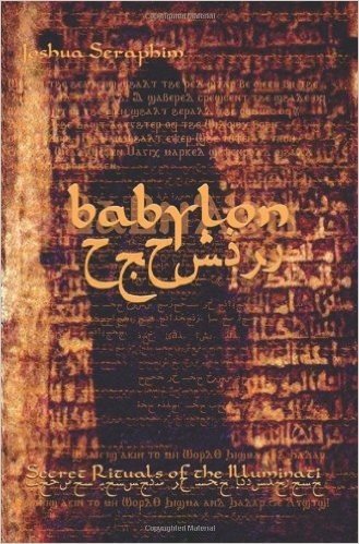 Babylon: Secret Rituals of Illuminati