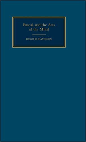 Pascal and the Arts of the Mind (Cambridge Studies in French, Band 46)