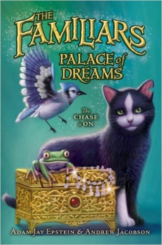 Palace of Dreams (Familiars)