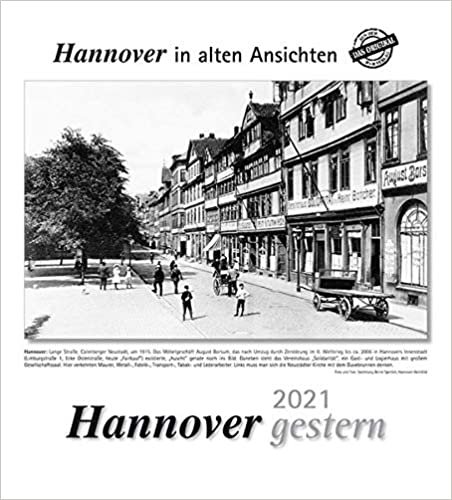 indir Hannover gestern 2021: Hannover in alten Ansichten