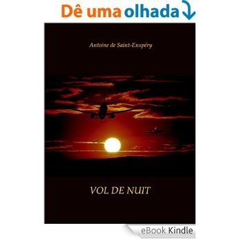 Vol de Nuit (French Edition) [eBook Kindle]