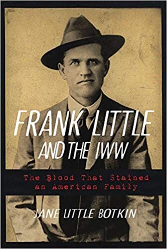 indir Frank Little and the IWW