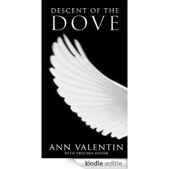 Descent of The Dove (English Edition) [Kindle-editie]