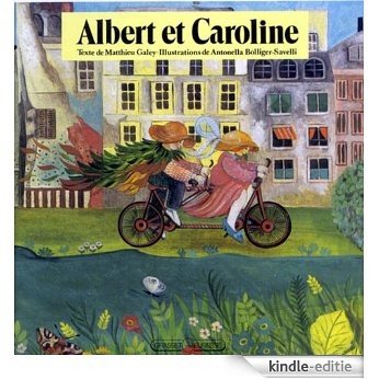 Albert et Caroline (Lecteurs en herbe) (French Edition) [Kindle-editie]