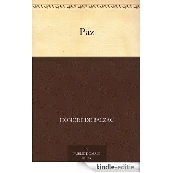 Paz (English Edition) [Kindle-editie]