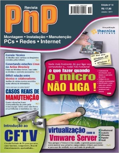 PnP Digital nº 18 - Migração de Windows para Linux, programação HTML, Comparando XP e Windows 7, Escritório com Ubuntu Linux, processadores Intel e outros trabalhos